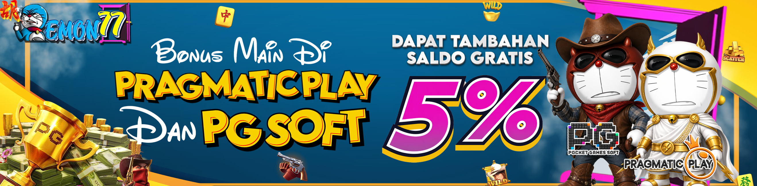 BONUS PRAGMATIC PLAY & PG SOFT 5%