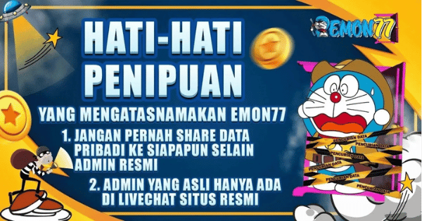 MAIN BANNER EMON77 HATI-HATI PENIPUAN